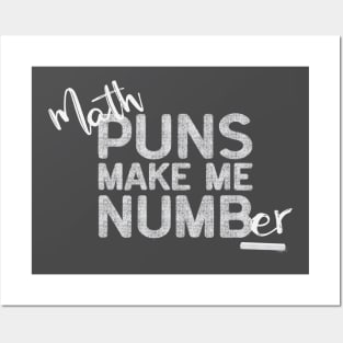 Math Puns Make Me Numb(er) - Chalk Posters and Art